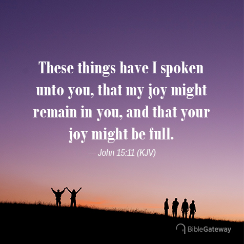 John 15:11 on Bible Gateway.