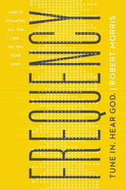Click To Buy Your Copy Of Frequency In The Bible Gateway Store Click To Buy Your Copy Of Frequency In The Bible Gateway Store