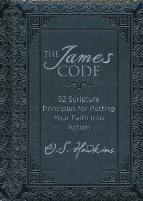 Buy your copy of The James Code: 52 Scripture Principles for Putting Your Faith into Action in the Bible Gateway Store where you'll enjoy low prices every day Buy your copy of The James Code: 52 Scripture Principles for Putting Your Faith into Action in the Bible Gateway Store where you'll enjoy low prices every day