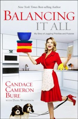 Buy your copy of Balancing It All: My Story of Juggling Priorities and Purpose in the Bible Gateway Store where you'll enjoy low prices every day Buy your copy of Balancing It All: My Story of Juggling Priorities and Purpose in the Bible Gateway Store where you'll enjoy low prices every day