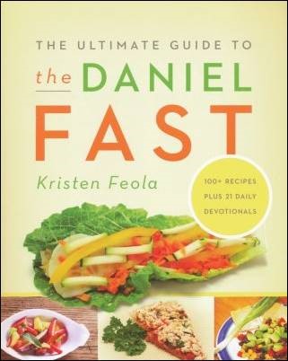 Buy your copy of The Ultimate Guide to the Daniel Fast in the Bible Gateway Store where you'll enjoy low prices every day Buy your copy of The Ultimate Guide to the Daniel Fast in the Bible Gateway Store where you'll enjoy low prices every day