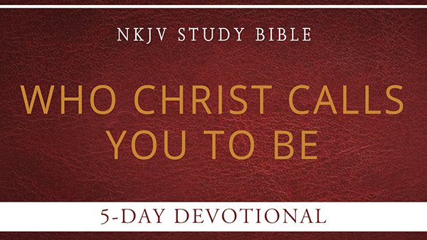 Who Christ Calls You To Be