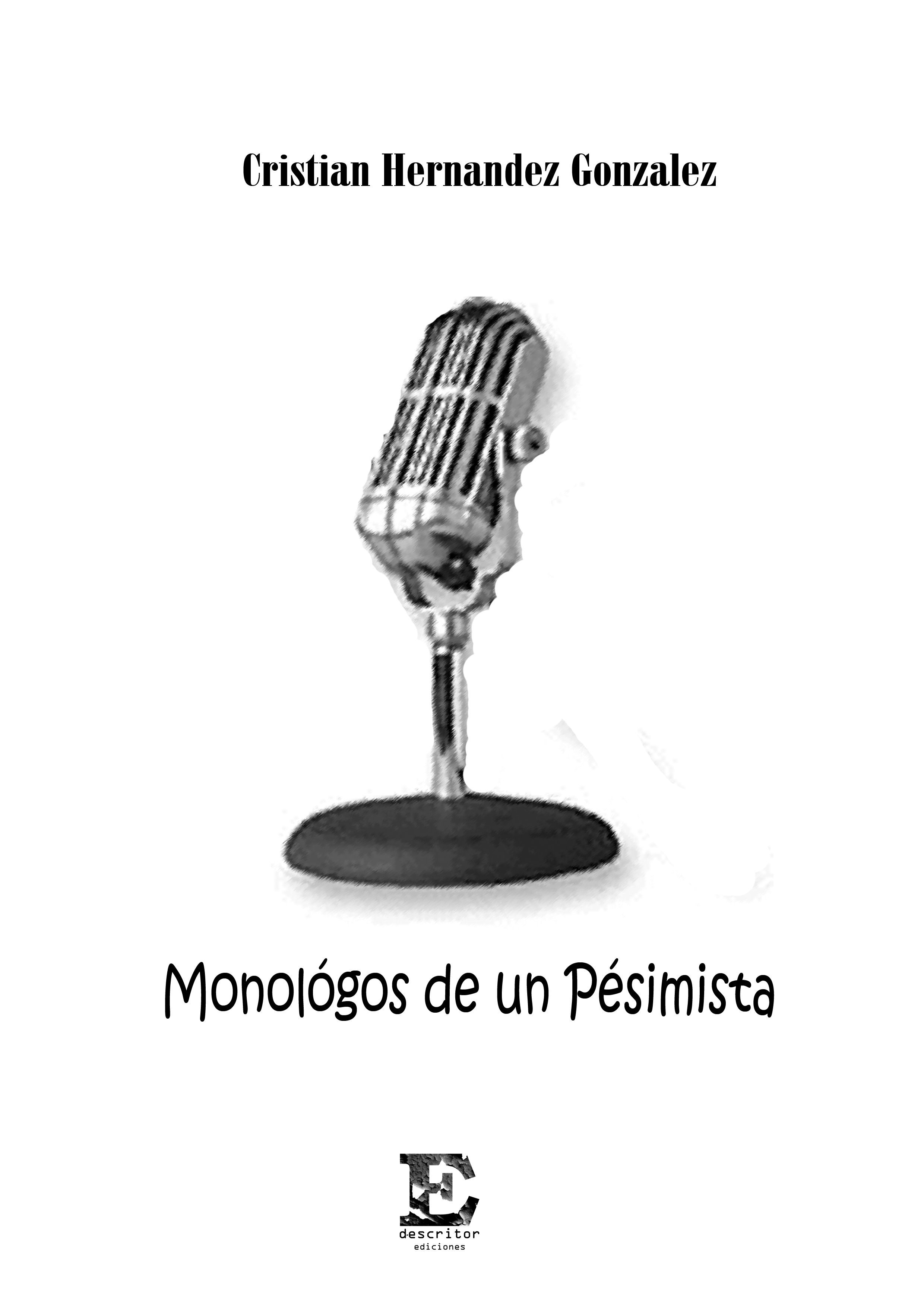 Monologos de un Pesimista