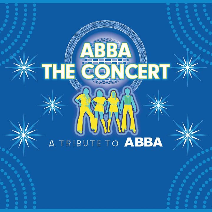 Bandsintown ABBA The Concert A Tribute to ABBA Tickets State