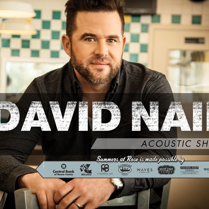 Bandsintown David Nail Tickets Rose Music Hall, Sep 25, 2020