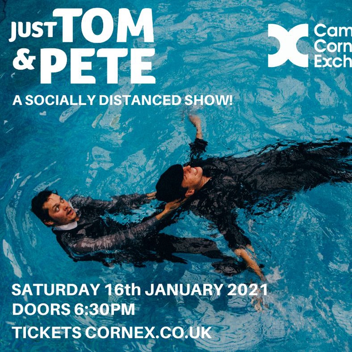 Bandsintown TOM & PETE Tickets Cambridge Corn Exchange