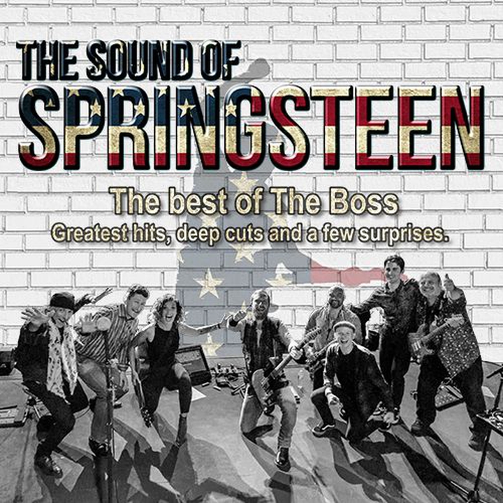 The Sound Of Springsteen Concert Tickets 2023 Live Tour Dates Bandsintown