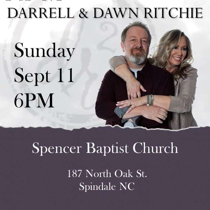 Darrell & Dawn Ritchie Spindale Tickets, Spencer Baptist Church 11 de ...