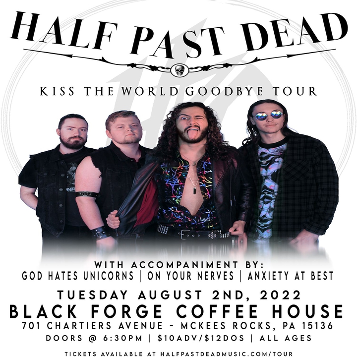 Half Past Dead McKees Rocks Tickets, Black Coffee 2 de agosto de
