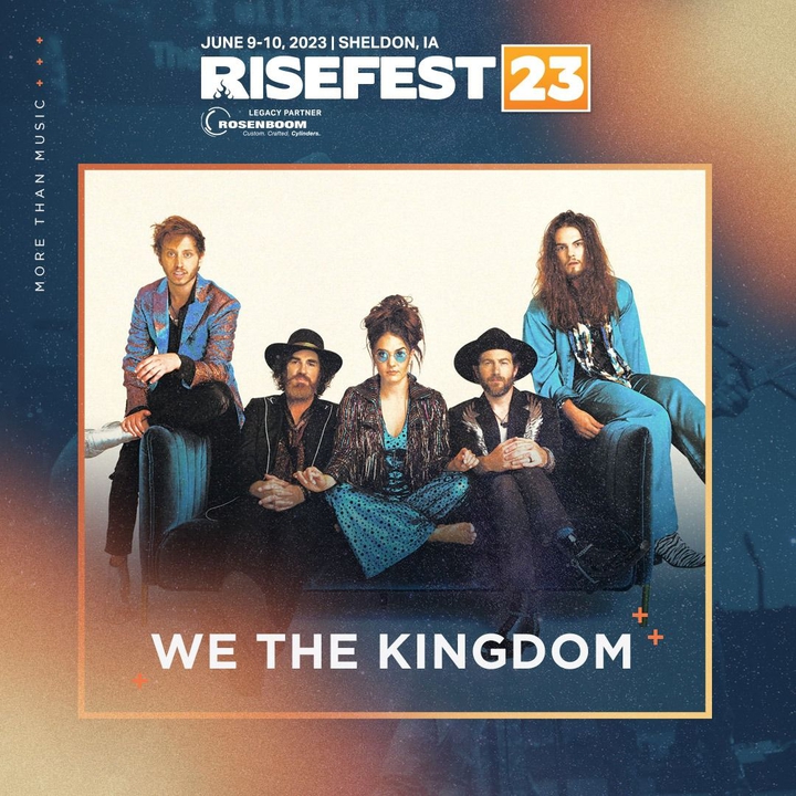 We The Kingdom Sheldon Tickets, Risefest Festival Grounds Jun 09, 2023