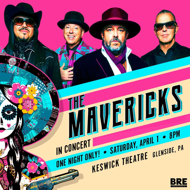 The Mavericks Glenside Tickets, Keswick Theatre Apr 01, 2023 Bandsintown