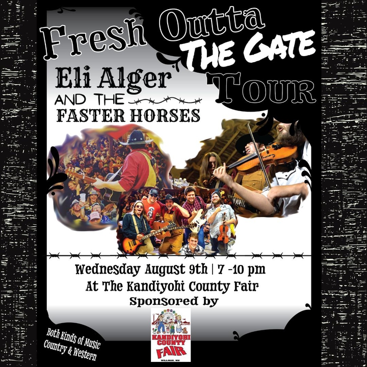 Eli Alger and The Faster Horses Willmar Tickets, Kandiyohi County