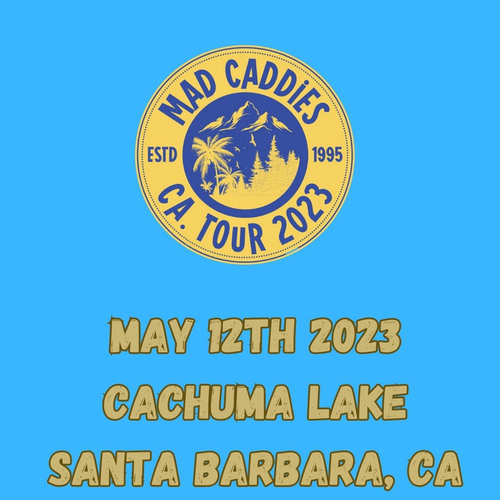 Mad Caddies Santa Barbara Entradas, Cachuma Lake Recreation Area 12 de