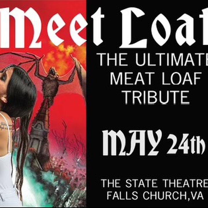 Meet Loaf The Ultimate Tribute to Meat Loaf & the Music of Jim