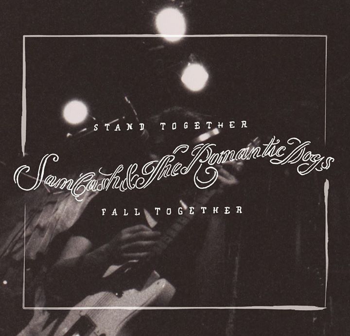 Sam Cash & The Romantic Dogs