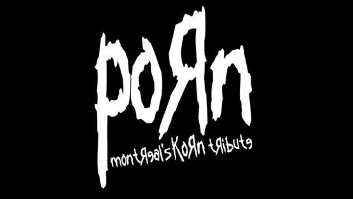 Porn - Montreal's Korn Tribute