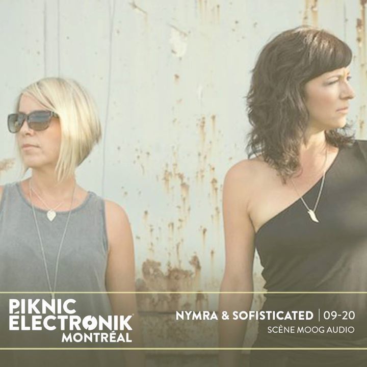 Nymra & Sofisticated + -- + SCÈNE MOOG + Francesca Lombardo + Nymra + SOFISTICATED + Owly + Scène Vidétron Mobile + on sunday am