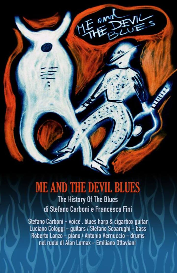 Me and the Devil Blues Tour Dates, Concert Tickets, & Live Streams Me and the Devil Blues Tour Dates, Concert Tickets, & Live Streams