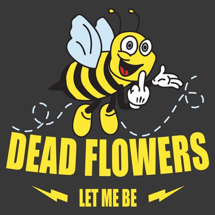 Dead Flowers Concerts & Live Tour Dates 20242025 Tickets Bandsintown