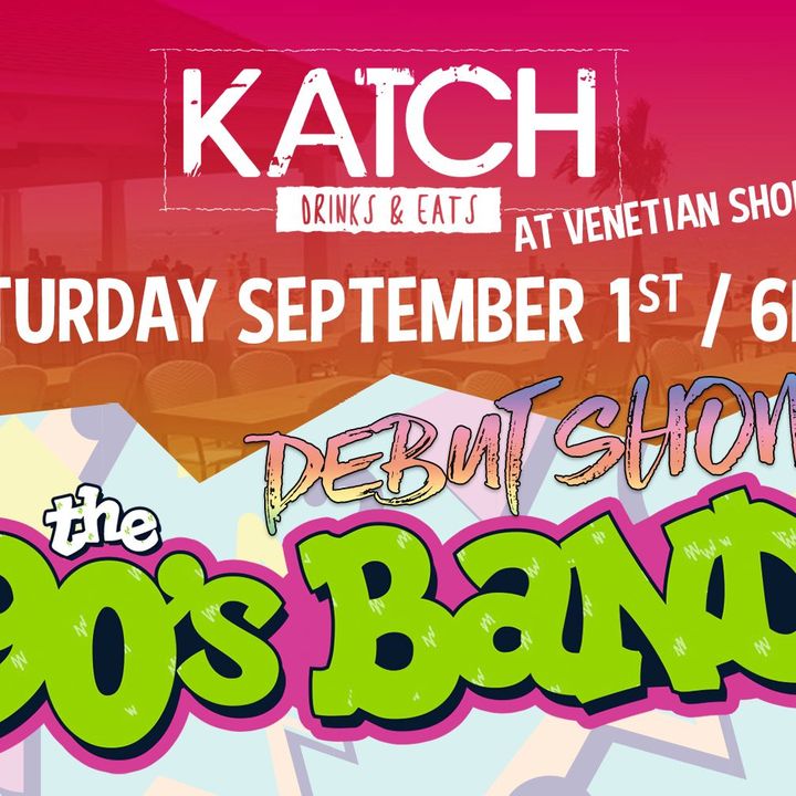 Bandsintown The 90 s Band Tickets Katch At Venetian Shores Sep 01