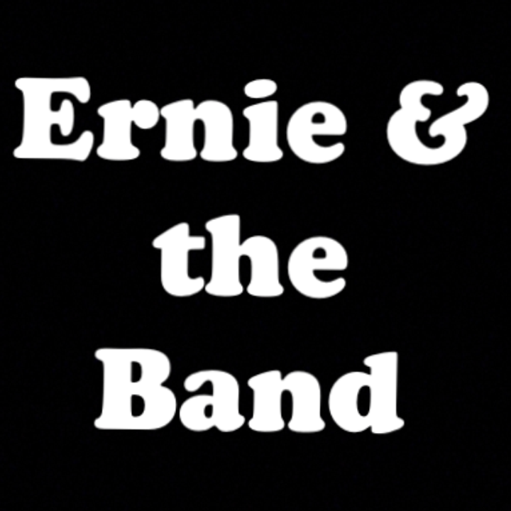 Ernie & The Band Tour Dates, Concert Tickets, & Live Streams