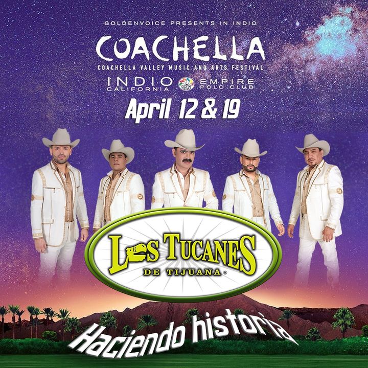 bandsintown los tucanes de tijuana tickets coachella bandsintown los tucanes de tijuana tickets coachella