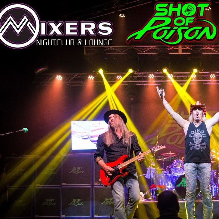 Bandsintown Shot of Poison Tickets Mixers & Lounge, Sep