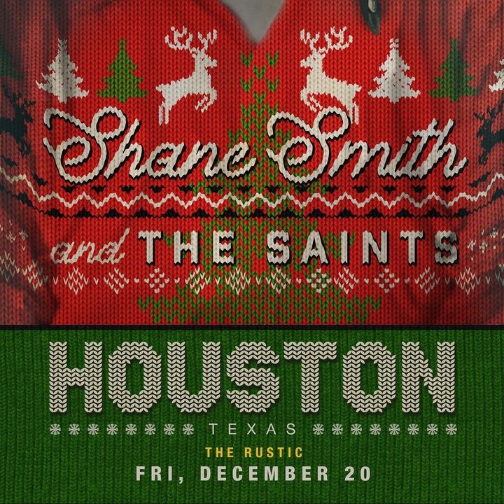 Shane Smith And The Saints The Rustic Bandsintown | Shane Smith & The Saints Tickets - The Rustic, Dec 20, 2019