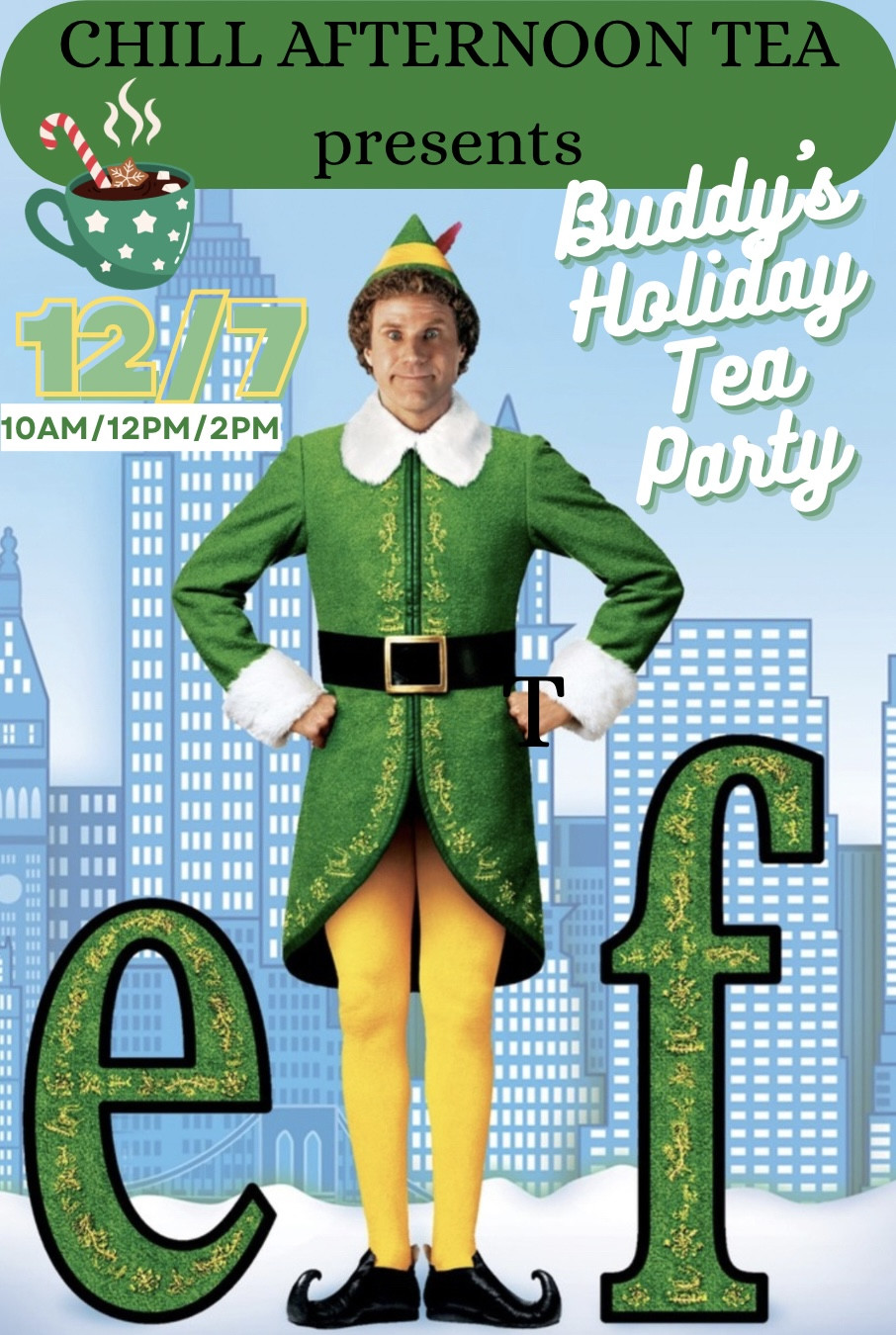 CHILL AFTERNOON TEA: ELF EDITION
