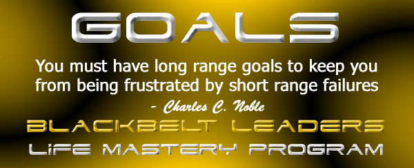 Goal Setting at Blackbelt Leaders Martial Arts, Kung fu, Karate and Kickboxing Academy in Worthing with Master Lowndes 