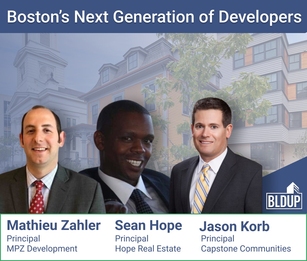 Boston's Next Generation of Developers MPZ Development, Hope Real