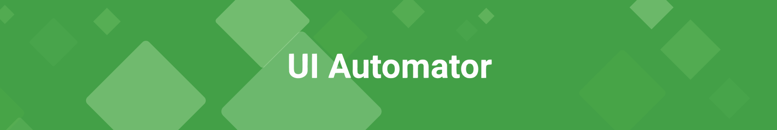 UI Automator