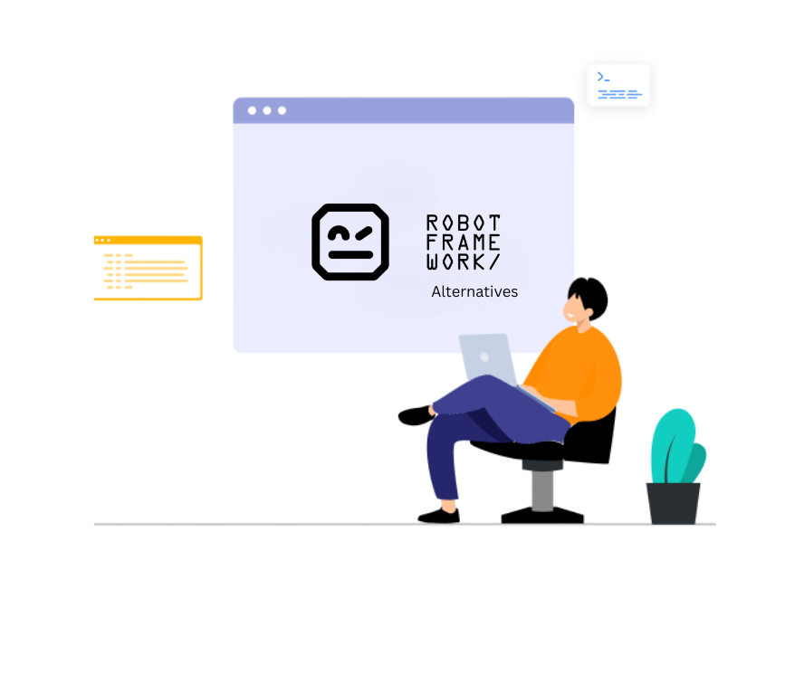 Top 10 Robot Framework Alternatives Top 10 Robot Framework Alternatives