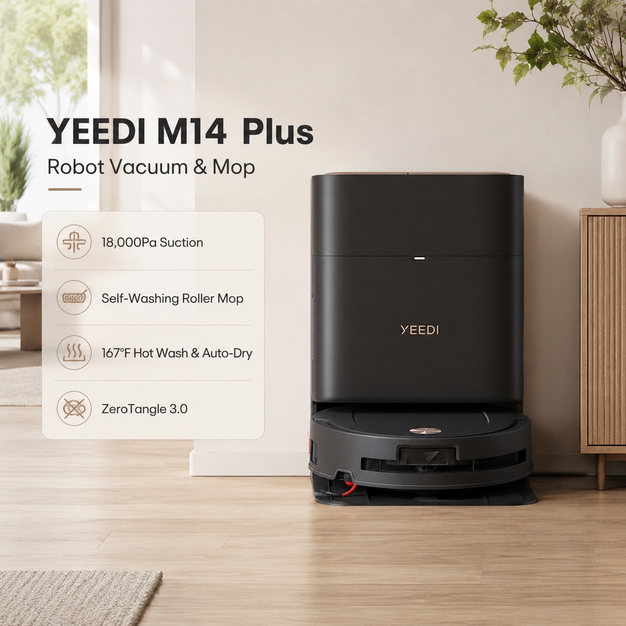 A product showcase of the YEEDI M14 Plus Robot Vacuum and Mop next to its matte black auto-empty station on a wooden floor, highlighting key features: 18,000Pa Suction, Self-Washing Roller Mop, 167°F Hot Wash & Auto-Dry, and ZeroTangle 3.0.