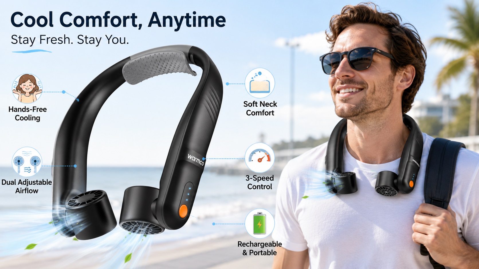 A product informational infographic image for a Warmco brand black neck-mounted portable fan, set against a sunny beach background, with an enlarged product on the left and a young man with sunglasses and a bright smile wearing the same fan on the right. In the top-left, there is an English title "Cool Comfort, Anytime" and subtitle "Stay Fresh. Stay You.". Five key features are highlighted and explained with icons and text around the product and the model: at the top-left, a cartoon girl's head icon with text "Hands-Free Cooling"; at the mid-left, two fan icons with text "Dual Adjustable Airflow"; at the top-right, an icon with spongy texture with text "Soft Neck Comfort"; at the mid-right, an icon with scales with text "3-Speed Control"; at the bottom-right, a green battery icon with text "Rechargeable & Portable". The beach background is clear with palm trees and blue sky and white clouds.
