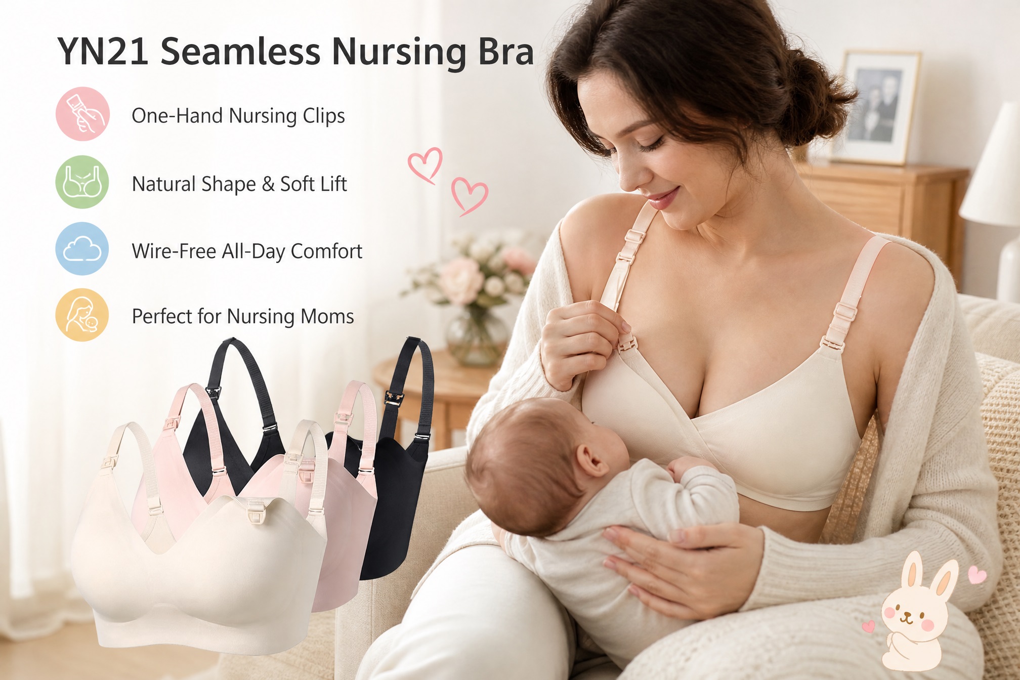 Mother nursing her baby wearing a YN21 seamless nursing bra with product options shown, highlighting One-Hand Nursing Clips, Natural Shape & Soft Lift, Wire-Free All-Day Comfort, and Perfect for Nursing Moms.