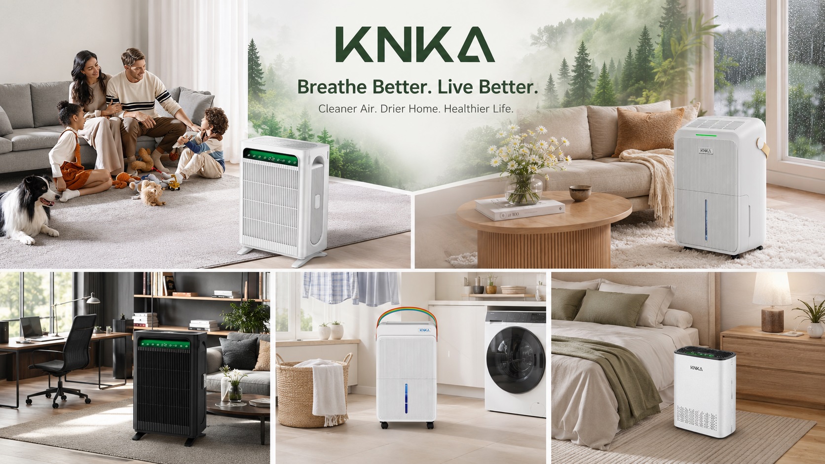 KNKA brand collage featuring lifestyle images of air purifiers and dehumidifiers seamlessly integrated into a living room, bedroom, laundry area, and home office with the slogan Breathe Better Live Better.