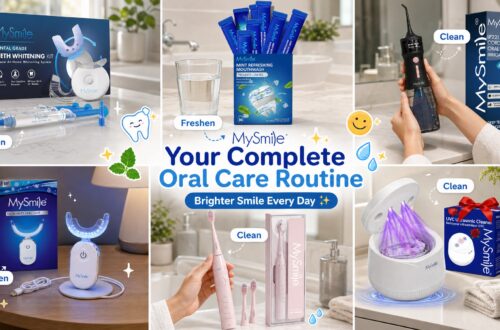 A collage of six images titled "MySmile Your Complete Oral Care Routine, Brighter Smile Every Day," detailing steps in a daily hygiene program. The sections are: "Whiten" (Teeth Whitening Kit, step 1), "Freshen" (Mouthwash packets, step 2), "Clean" (Water Flosser, step 3), "Brighten" (Teeth Whitening Light, step 4), "Clean" (Electric Toothbrush, step 5), and "Clean" (Ultrasonic Cleaner for retainer, step 6). Each panel shows a product in a clean bathroom setting with relevant cute tooth icons.