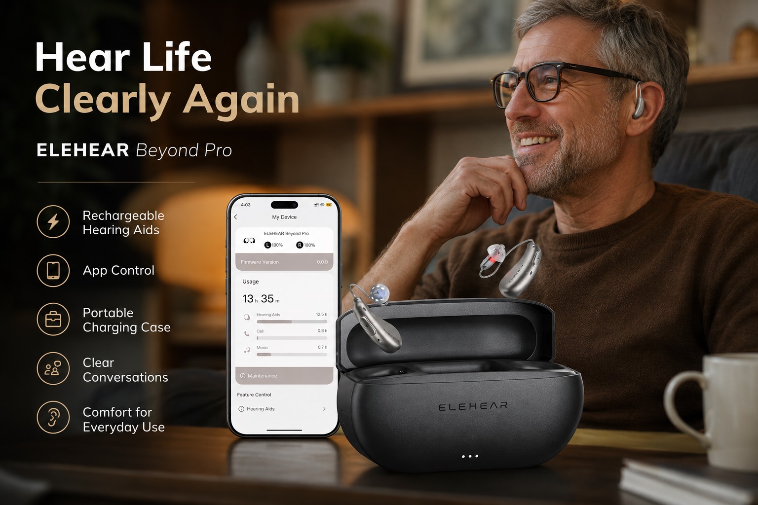 ELEHEAR Beyond Pro rechargeable hearing aids displayed with a charging case, smartphone app control interface, and a senior user enjoying clear conversations at home. The lifestyle scene highlights smart hearing support, Bluetooth connection, portable charging, and everyday comfort.