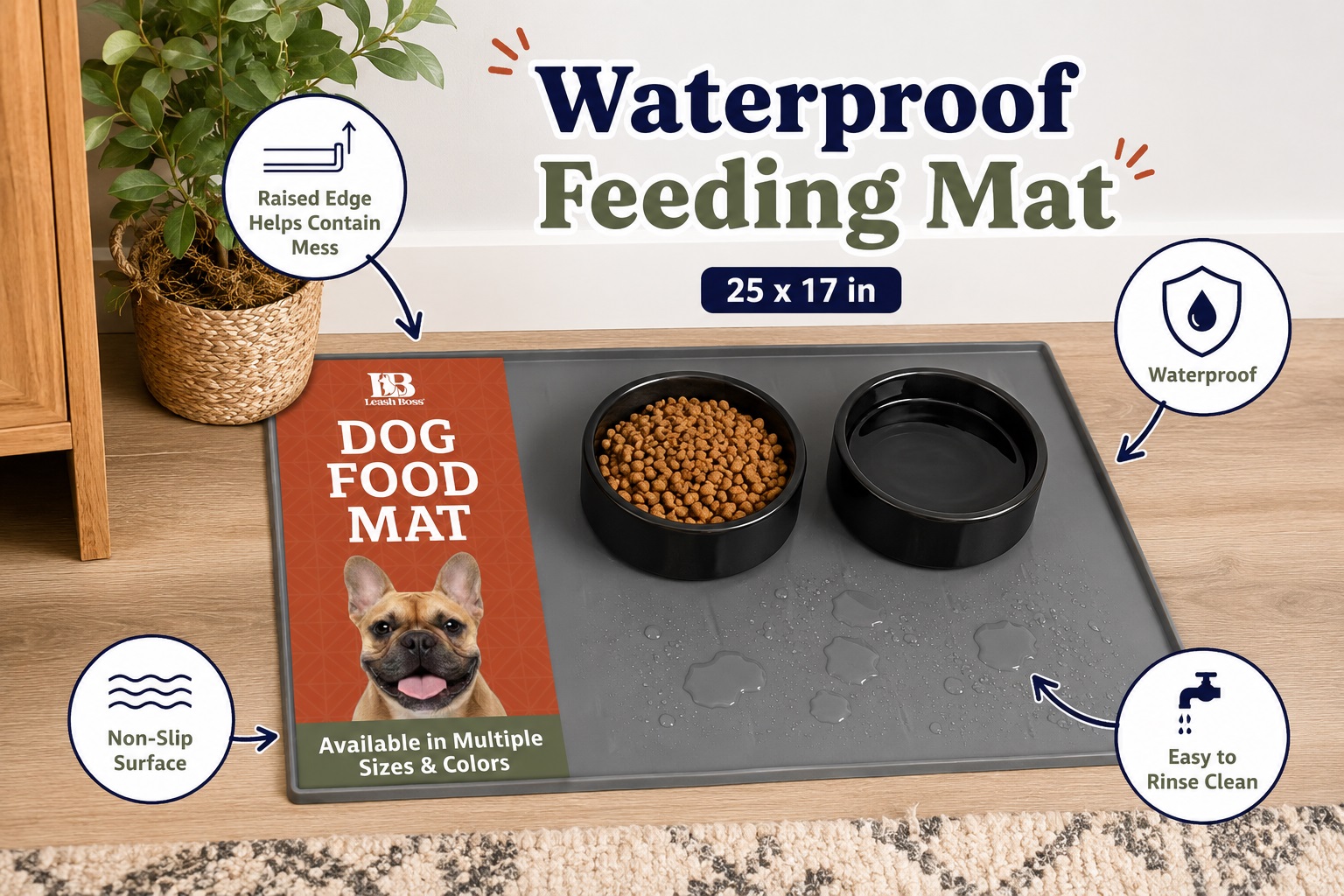 Leash Boss 25 x 17 in gray waterproof feeding mat with two black pet bowls. Raised edges help contain food and water mess, while the non-slip surface and easy-rinse design support cleaner feeding areas.