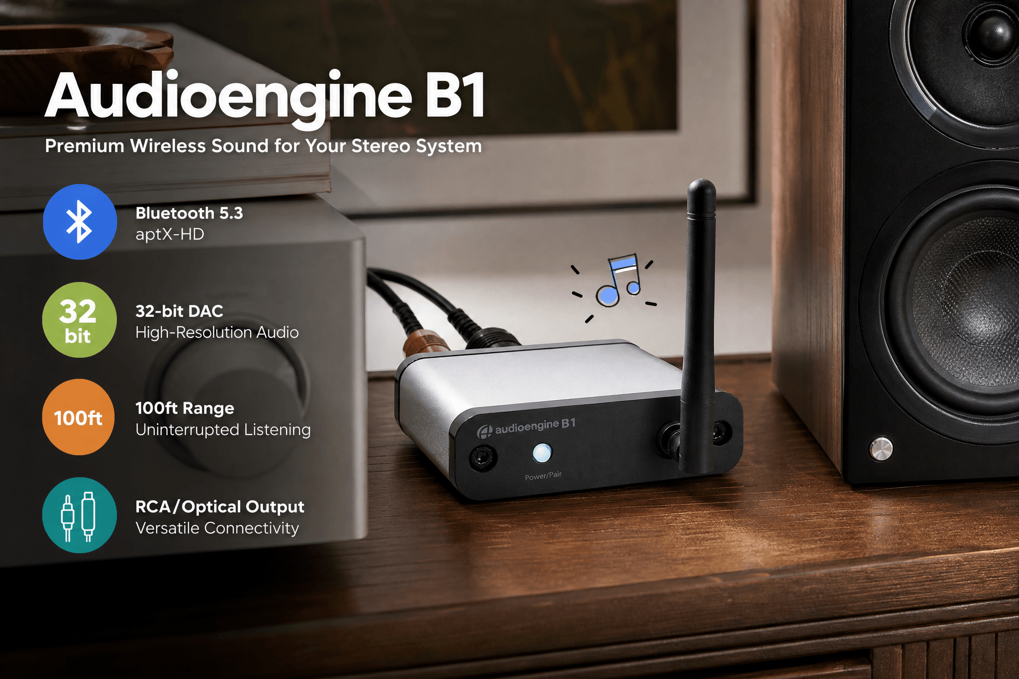 An infographic of Audioengine B1 Premium Wireless Bluetooth Receiver placed on a wooden surface with its antenna, featuring circular icons explaining features like Bluetooth 5.3 aptX-HD, 32-bit DAC, 100ft range, and RCA/Optical outputs.