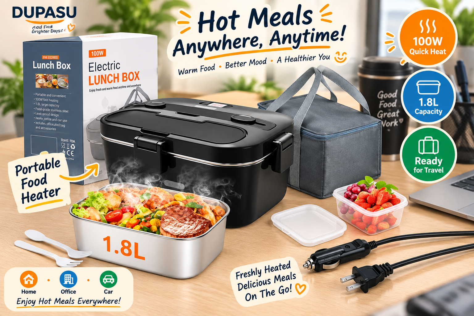 An advertising image for a DUPASU black electric lunch box set, placed on a modern office desk background with a laptop, a black coffee mug, and a notebook featuring "Good Food Brighter Days." The closed black 1.8L capacity lunch box is annotated as "Portable Food Heater," next to a stainless steel tray filled with steamy steak, rice, and vegetables. The set includes a grey insulated carry bag, a small fruit container, two power cords for car and home use, and cutlery. On the right, three feature icons show "100W Quick Heat," "1.8L Capacity," and "Ready for Travel." The large text declares "Hot Meals Anywhere, Anytime!", with a sub-caption "Warm Food • Better Mood • A Healthier You."