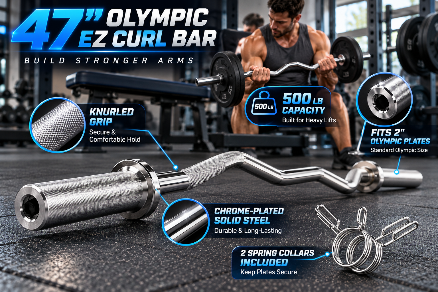 47-inch Olympic EZ curl bar displayed in a realistic gym setting, featuring a chrome-plated solid-steel curved bar, textured knurled grip, 2-inch Olympic sleeves, and two spring collars, with feature callouts for secure lifting and heavy-duty training.