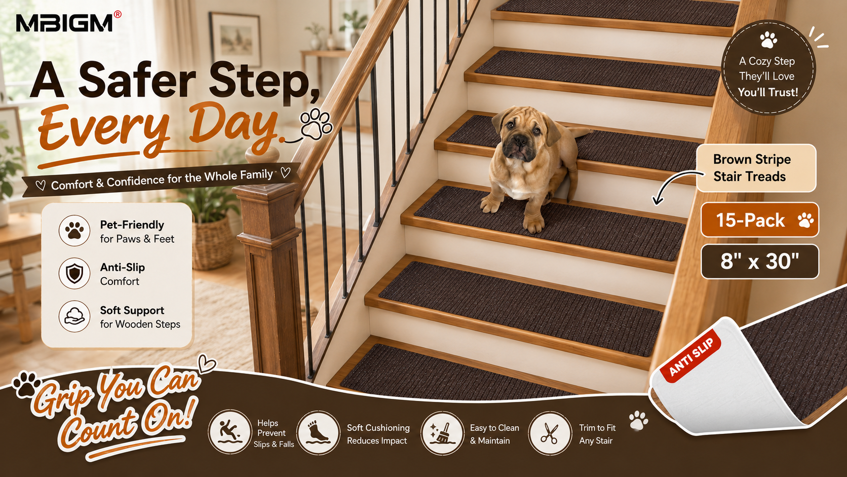 Advertisement for MBIGM 15-Pack, 8" x 30" Brown Stripe Stair Treads. The main image shows a puppy sitting on indoor wood stairs fully covered with brown treads. Key benefits are listed above: pet-friendly, anti-slip, and soft support. Below, it further details that they prevent slips & falls, offer soft cushioning, are easy to clean, and trim to fit. A bottom right inset close-up displays the "ANTI SLIP" backing of a tread being peeled back.