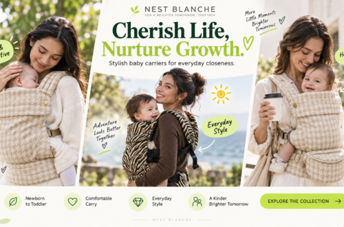 Nest Blanche brand advertisement image with the theme 'Cherish Life, Nurture Growth.' The image features three mothers and babies wearing different styled baby carriers (beige houndstooth and zebra print), set in outdoor park and coastal environments. Key features like 'Newborn to Toddler' and 'Comfortable Carry' are listed with icons at the bottom, and an 'EXPLORE THE COLLECTION' button is in the bottom right. The Nest Blanche brand logo and slogan are at the top.