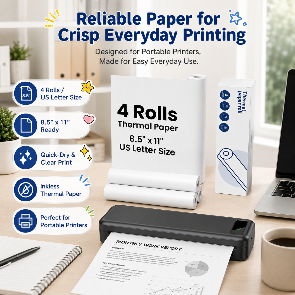 Four rolls of 8.5 x 11-inch US Letter thermal paper displayed with packaging and a portable TATTMUSE-style thermal printer printing a monthly work report in a bright home-office setting.