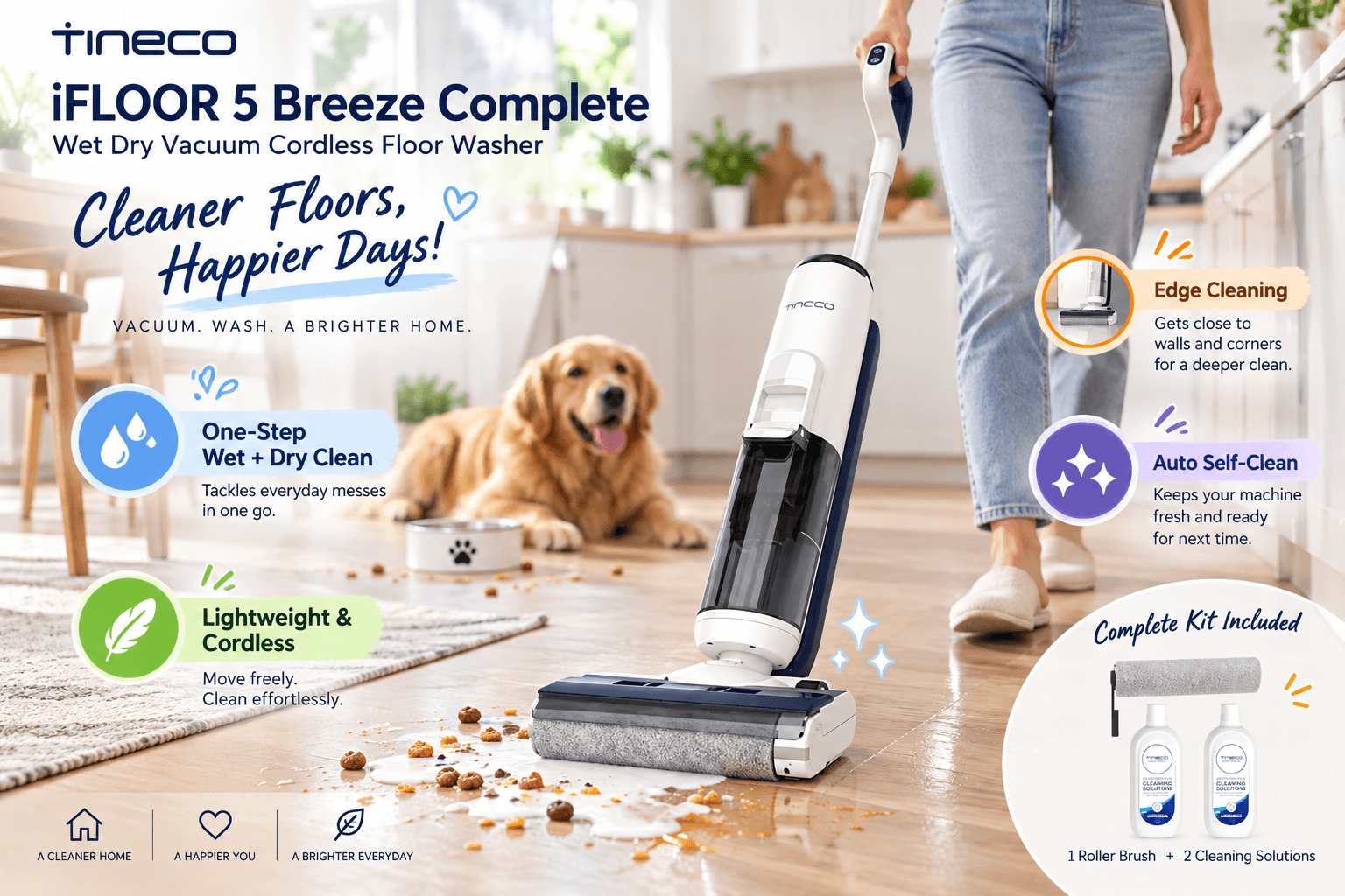 Tineco iFLOOR 5 Breeze Complete cleaning spilled liquid and crumbs on a hard floor, with callouts for wet-dry cleaning, edge cleaning, auto self-cleaning, cordless use, and included accessories.