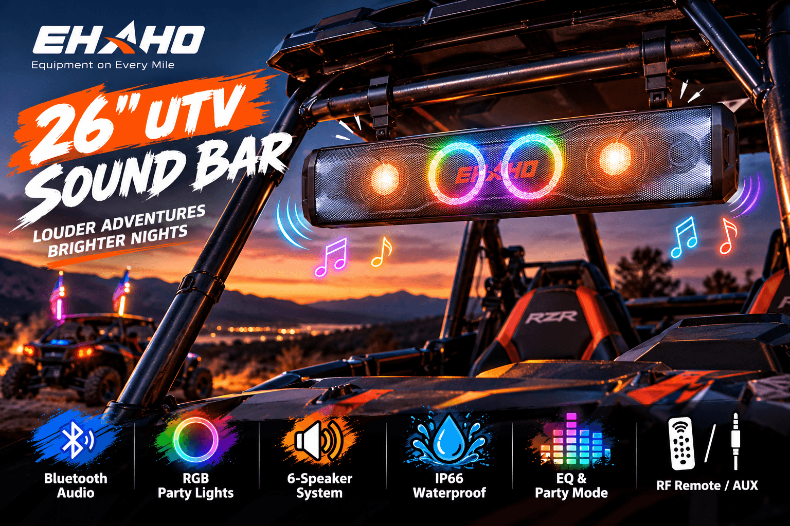 Ehaho 26-inch UTV sound bar mounted on an off-road vehicle at sunset, featuring colorful RGB speaker lights. English callouts highlight Bluetooth audio, six speakers, IP66 waterproofing, EQ modes, and remote control.