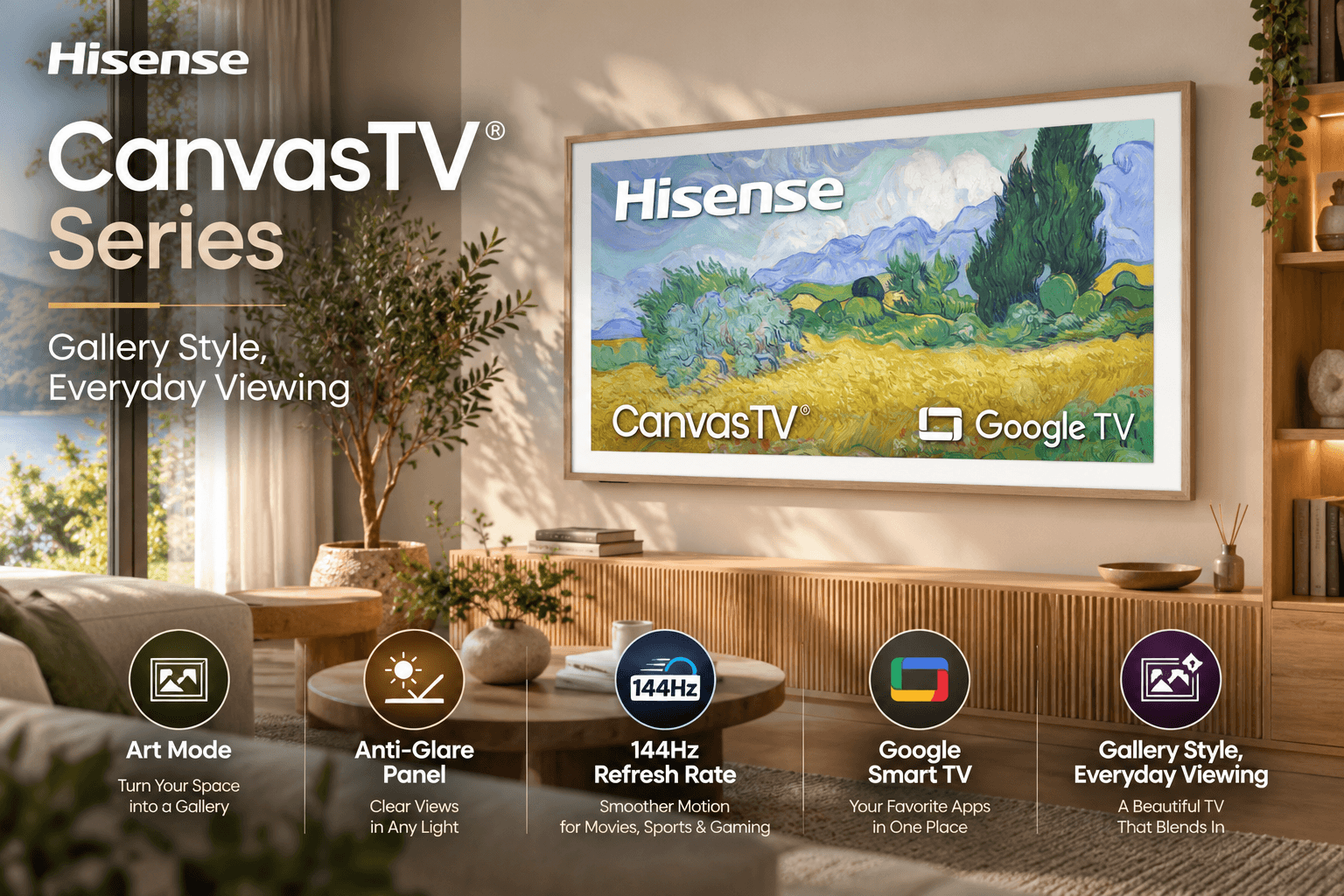 Hisense CanvasTV 4K Google Smart TV with a wooden frame displaying colorful landscape artwork in a sunlit modern living room, highlighting Art Mode, anti-glare display, and 144Hz refresh rate.