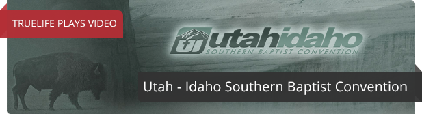 Ten-minute TrueLife Video Shown at Utah / Idaho Baptist State Convention Receives Rousing Applause